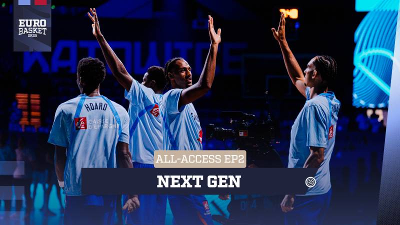 Web-série EuroBasket 2025 - Épisode 2 : Next Gen