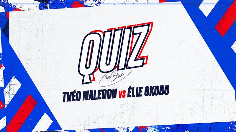 Quiz des Bleus : Théo Maledon vs Élie Okobo