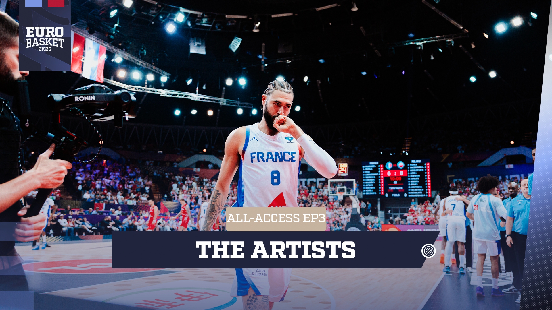 All-Access | EuroBasket | Épisode 3 : The Artists